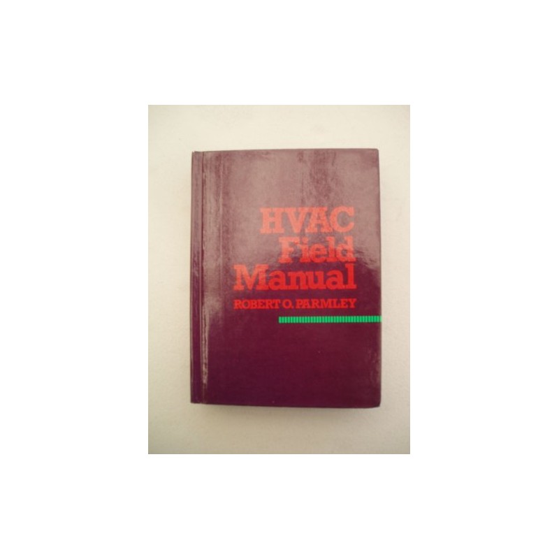 Hvac Field Manual