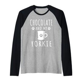 Chocolate and My Yorkie Terrier Dog Dad And Chocolate Lover Raglan Baseball Tee