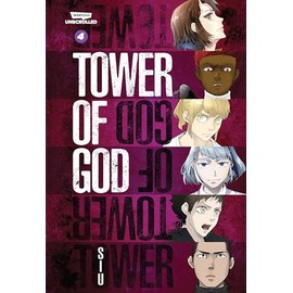 Tower of God, Vol. 4: A WEBTOON Unscrolled Graphic Novel