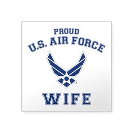 CafePress U.S. Air Force Proud Wife Sticker Square Bumper Sticker Car Decal