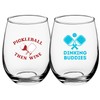 Needzo Dinking Buddies and Pickleball Then Wine Unbreakable Plastic Stemless