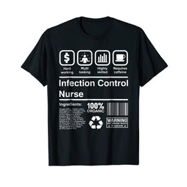 E-Z Apparel Infection Control Nurse T-Shirt Funny Gift Idea T-Shirt