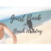 Guest Book For Beach Wedding: Wedding Memory Guest Book or