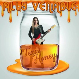 Ally Venable - Texas Honey new cd.  Ruf Records.  Woman blues.