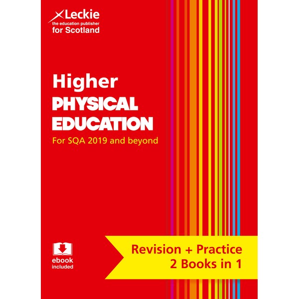 Higher Physical Education: Preparation and Support for SQA Exams (Leckie
