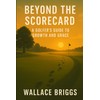Beyond the Scorecard: A Golfer’s Guide to Growth and Grace