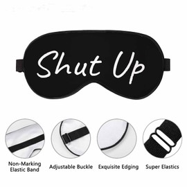 Vnwoalu Shut Up Sleep Eye Mask Funny Words Men Women Sleep Mask with Adjustable Strap Eye Cover Eye Shade for Travel, Nap,Meditation