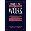 Competence at Work: Models for Superior Performance