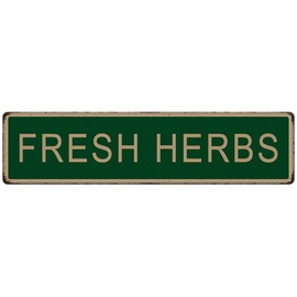 Fresh Herbs Tin Sign Vintage Metal Sign Retro Green Garden Decorations Plant Floral Printing Poster Aluminum Sign Hanging Plaque for Home Garden Yard Patio Farmhouse Wall Decor 4x16 Inches