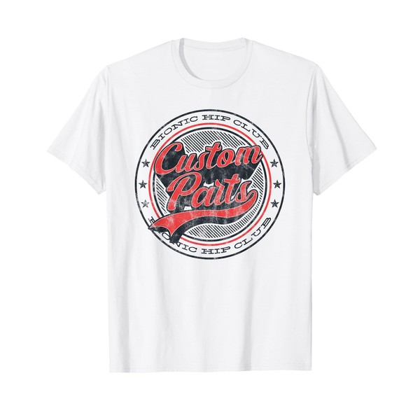 Bionic Hip Club Total Hip Replacement I Survived Surgery Top