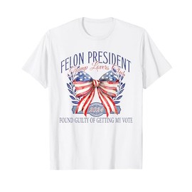 Felon President Coquette Bow US Flag Love Trump 2024 Club T-Shirt
