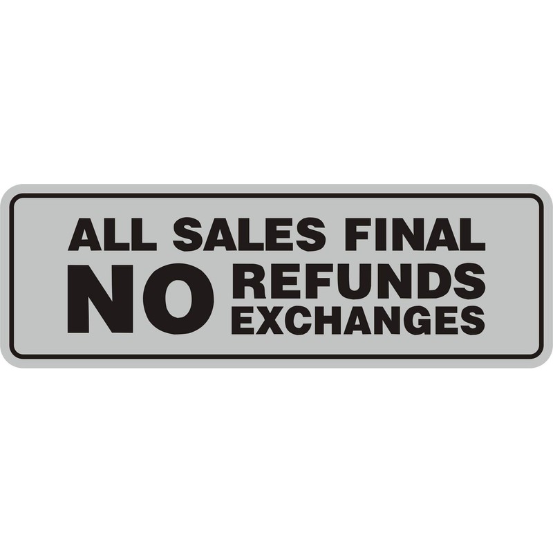 Signs ByLITA Standard All Sales Final No Refunds No Exchanges