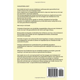  Cholesterol Dieet: Onder Controle: Het Cholesterolarme Dieet (Dutch Edition)