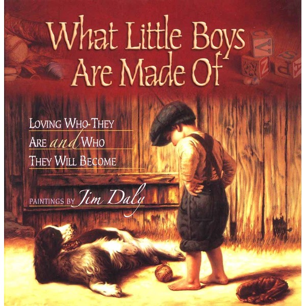 What Little Boys Are Made Of: Loving Who They Are