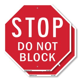Stop Do Not Block (2 Pack) 10 inch X 10 inch Octagon Plastic Sign Weather Resistant, UV Protected for Workplace, Private Property, and Construction Site, Made in the USA
