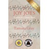 Joy Jots: Exercises for a Happy Heart - Second Edition
