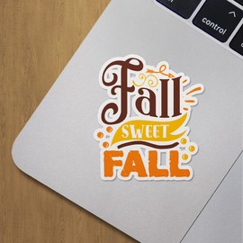 Decal Stickers of Fall Sweet Fall Premium Indoor (No Waterproof) Vinyl Decal Stickers for Laptop Phone Accessory Helmet Car Window Mug Tuber Cup Door Wall Decoration ANDVER3g9336aBL