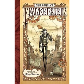Gris Grimly's Frankenstein
