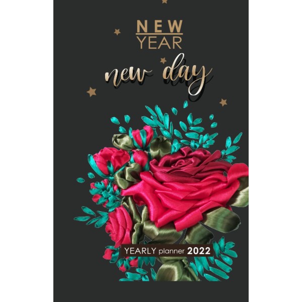 New Year New Day Planner 2022 With Beautiful Ribbon Roses