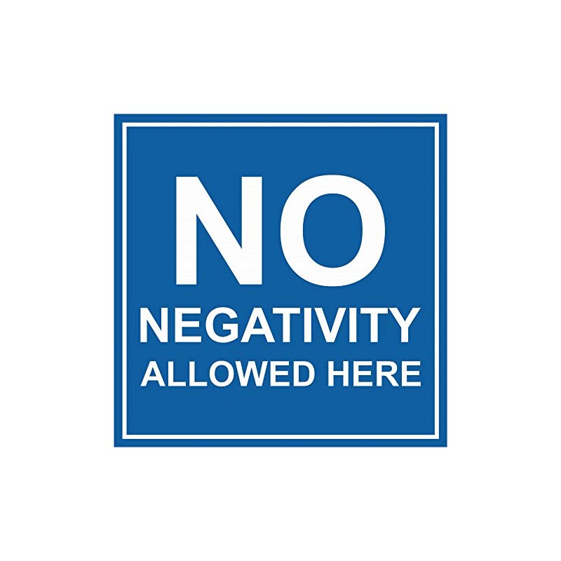 Signs ByLITA Square No Negativity Allowed Here Sign(Blue) - Large