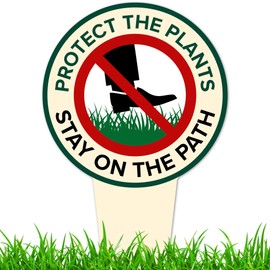 Protect the Plants, Stay on the Path Sign, 7x13, Heavy Duty Integrated Ground Stakes, Indoor/Outdoor Use, Rust Free Aluminum Composite, Made in USA by My Sign center