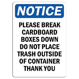 Notice - Please Break Cardboard Boxes Down Do Not Sign | Label Decal Sticker Retail Store Sign Sticks to Any Surface 8"