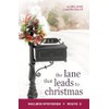 The Lane That Leads to Christmas (Mailbox Mysteries)