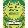 Quiet Time Journal: A Journal To Help Kids Grow in