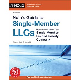 Nolo’s Guide to Single-Member LLCs: How to Form & Run Your Single-Member Limited Liability Company