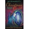 Jacob Marley's Christmas Carol: Another Untold Miracle of the Charles