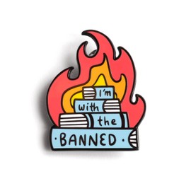 I'm with the Banned - Enamel Pin with 2 Secure Clasps - Designed for Backpacks, Clothes, Hats, Lapels, Ties by Dissent Pins