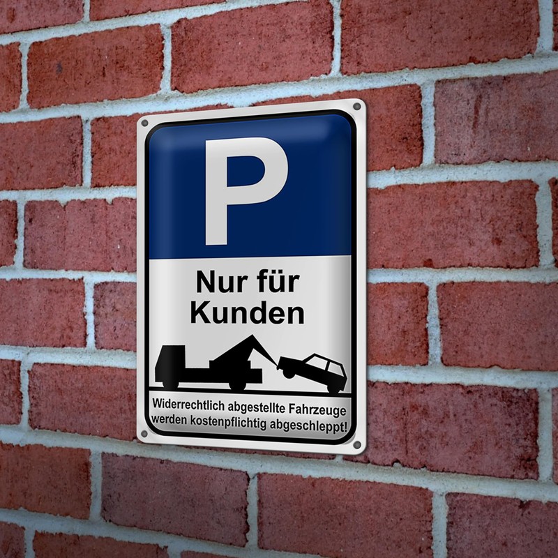Parkplatzschild | Nur für Kunden | Abschleppwarnung | 20 cm