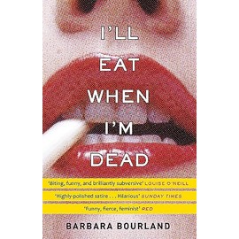 I'll Eat When I'm Dead: A sizzling romp through fashion's darker side