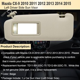 NHILES Left Driver Sun Visor Compatible with Mazda CX-9 2010-2015 Sun Visor Replacement Number TD11-69-320C-75 TD12-69-320C-75 Color:Beige