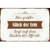 Schatzmix Tin Sign with German Text "Das größte Glück der