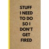 Stuff I Need To Do So I Don't Get Fired: