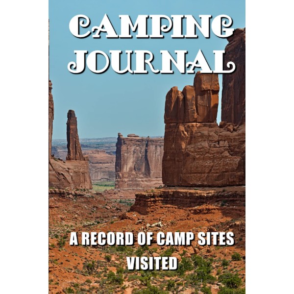 Camping Journal: A Record of Camp Sites Visited