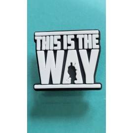 Unbranded This Is The Way Inspired Shoe Charm