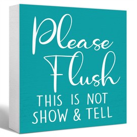 Funny Bathroom Blue Green Wood Sign Please Flush This is Not Show and Tell Wood Block Sign for Bathroom Shelf Toilet Restroom Home Tabletop Desk Decor,Farmhouse Wooden Box Sign