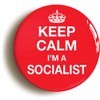 Ozorath KEEP CALM I'M A SOCIALIST BADGE BUTTON PIN (Size