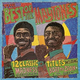 The Best Of The Maytones (Bonus Tracks Edition)