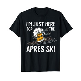 Apres Ski Funny Skier Winter Sport Skiing Gift T-Shirt