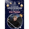 Der inoffizielle Adventskalender für alle Fans von Iron Maiden -