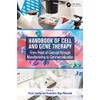 Handbook of Cell and Gene Therapy: From Proof-of-Concept through Manufacturing