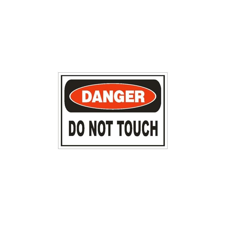 Danger Do Not Touch Sticker Safety Decal D877 3.5" x