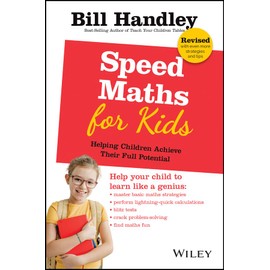 Speed Maths for Kids: Helping Children Achieve Their Full Potential