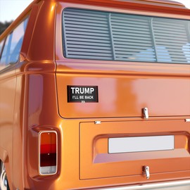 Trump I'll Be Back Sticker Trump 2024 Keep America First Bumper Sticker Made in USA