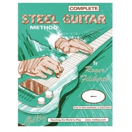 Mel Bay Complete Steel Guitar Method