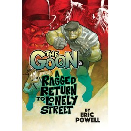 The Goon Volume 1: A Ragged Return to Lonely Street