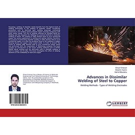Advances in Dissimilar Welding of Steel to Copper: Welding Methods - Types of Welding Electrodes